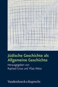 Cover: J&uuml;dische Geschichte als Allgemeine Geschichte - Vandenhoeck & Ruprecht