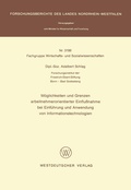 Cover: M&ouml;glichkeiten und Grenzen arbeitnehmerorientierter Einflu&szlig;nahme bei Einf&uuml;hrung und Anwendung von Informationstechnologien - VS Verlag f&uuml;r Sozialwissenschaften