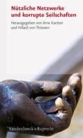 Cover: N&uuml;tzliche Netzwerke und korrupte Seilschaften - Vandenhoeck & Ruprecht