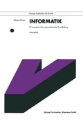 Cover: Informatik. PC-orientierte informationstechnische Grundbildung - Vieweg+Teubner Verlag