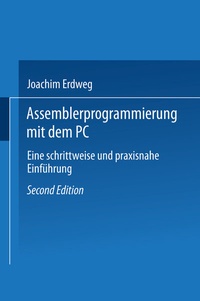 Abbildung von: Assembler- Programmierung mit dem PC - Vieweg+Teubner Verlag