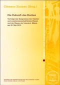 Cover: Die Zukunft des Buches - Franz Steiner Verlag