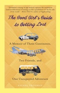 Cover: The Good Girl's Guide to Getting Lost - Bantam Books