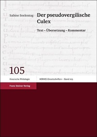 Enlarge image Cover: Der pseudovergilische Culex - Franz Steiner Verlag
