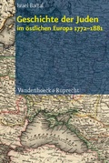 Cover: Geschichte der Juden im &ouml;stlichen Europa 1772-1881 - Vandenhoeck & Ruprecht