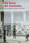 Cover: Die Kunst der Geschichte - Vandenhoeck & Ruprecht