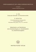 Cover: M&ouml;glichkeiten und Restriktionen einer Ber&uuml;cksichtigung von Sonderbedarfen im L&auml;nderfinanzausgleich - VS Verlag f&uuml;r Sozialwissenschaften