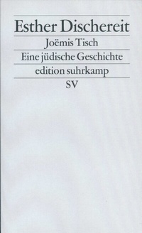 Enlarge image Cover: Joëmis Tisch - Suhrkamp