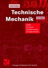 Bild vergrößern Bild: Technische Mechanik - Vieweg+Teubner Verlag