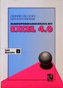 Cover: Makroprogrammierung mit Excel 4.0 - Vieweg+Teubner Verlag