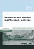 Cover: Deszendenztheorie und Darwinismus in den Wissenschaften vom Menschen - Franz Steiner Verlag