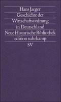 Cover: Geschichte der Wirtschaftsordnung in Deutschland - Suhrkamp