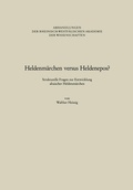 Cover: Heldenm&auml;rchen versus Heldenepos? - VS Verlag f&uuml;r Sozialwissenschaften