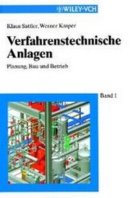 Abbildung von: Verfahrenstechnische Anlagen - Wiley-VCH