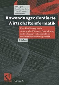 Enlarge image Cover: Anwendungsorientierte Wirtschaftsinformatik - Vieweg+Teubner Verlag