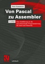 Cover: Von Pascal zu Assembler - Vieweg+Teubner Verlag