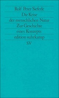 Cover: Die Krise der menschlichen Natur - Suhrkamp
