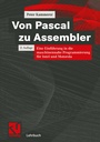 Cover: Von Pascal zu Assembler - Vieweg+Teubner Verlag