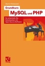 Cover: Grundkurs MySQL und PHP - Vieweg+Teubner Verlag