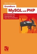 Cover: Grundkurs MySQL und PHP - Vieweg+Teubner Verlag