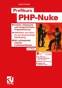 Cover: Profikurs PHP-Nuke - Vieweg+Teubner Verlag
