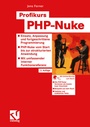 Cover: Profikurs PHP-Nuke - Vieweg+Teubner Verlag