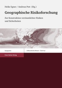 Enlarge image Cover: Geographische Risikoforschung - Franz Steiner Verlag