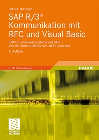 Enlarge image Cover: SAP R/3® Kommunikation mit RFC und Visual Basic - Vieweg+Teubner Verlag