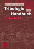 Cover: Tribologie-Handbuch - Vieweg+Teubner Verlag