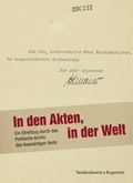 Cover: In den Akten, in der Welt - Vandenhoeck & Ruprecht