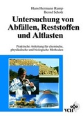 Cover: Untersuchung von Abf&auml;llen, Reststoffen und Altlasten - Wiley-VCH