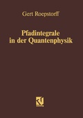 Cover: Pfadintegrale in der Quantenphysik - Vieweg+Teubner Verlag