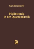 Cover: Pfadintegrale in der Quantenphysik - Vieweg+Teubner Verlag