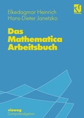Cover: Das Mathematica Arbeitsbuch - Vieweg+Teubner Verlag