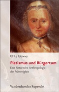 Cover: Pietismus und B&uuml;rgertum - Vandenhoeck & Ruprecht