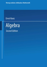 Enlarge image Cover: Algebra - Vieweg+Teubner Verlag