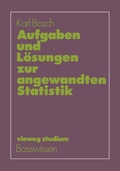 Cover: Aufgaben und L&ouml;sungen zur angewandten Statistik - Vieweg+Teubner Verlag
