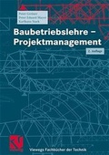 Cover: Baubetriebslehre - Projektmanagement - Vieweg+Teubner Verlag