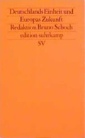 Cover: Friedensanalysen. F&uuml;r Theorie und Praxis. Vierteljahresschrift f&uuml;r... / Deutschlands Einheit und Europas Zukunft - Suhrkamp