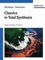Cover: Classics in Total Synthesis - Wiley-VCH