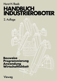 Abbildung von: Handbuch Industrieroboter - Vieweg+Teubner Verlag
