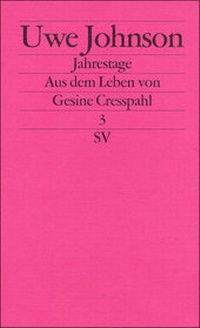 Abbildung von: Jahrestage. Aus dem Leben von Gesine Cresspahl - Suhrkamp