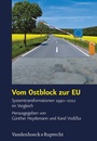 Cover: Vom Ostblock zur EU - Vandenhoeck & Ruprecht