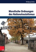 Cover: Moralische Ordnungen des Nationalsozialismus - Vandenhoeck & Ruprecht