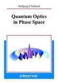 Cover: Quantum Optics in Phase Space - Wiley-VCH