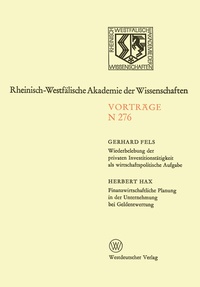 Abbildung von: Wiederbelebung der privaten Investitionstätigkeit als wirtschaftspolitische Aufgabe. Finanzwirtschaftliche Planung in der Unternehmung bei Geldentwertung - VS Verlag für Sozialwissenschaften