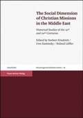 Cover: The Social Dimension of Christian Missions in the Middle East - Franz Steiner Verlag