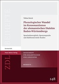 Cover: Phonologischer Wandel im Konsonantismus der alemannischen Dialekte Baden-W&uuml;rttembergs - Franz Steiner Verlag