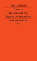 Cover: Eccentric - Suhrkamp