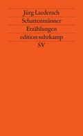Cover: Schattenm&auml;nner - Suhrkamp